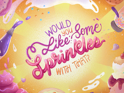 Sprinkles - Lettering and Illustration digital art food design fun lettering icing illustration lettering rawjish textures typography