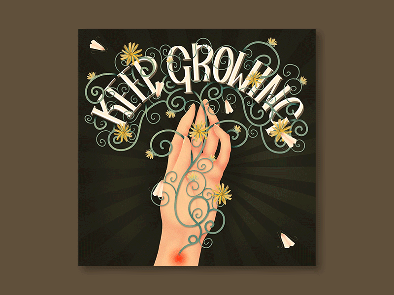 Keep Gowing - Hand lettering animation bugs concept digital painting flowers gif animation hand hand lettering handlettering illustration lettering typography art
