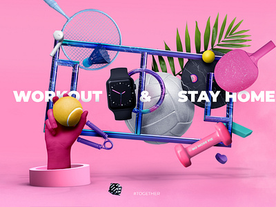 Stay Home &Workout 3d composition digital graphic design sports design