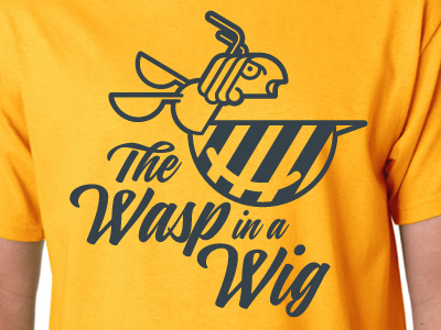 The Wasp in a Wig tee