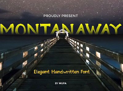 MONTANAWAY - Elegant Handwritten Font by Mufa app branding calligraphy design font font design script font typography web website