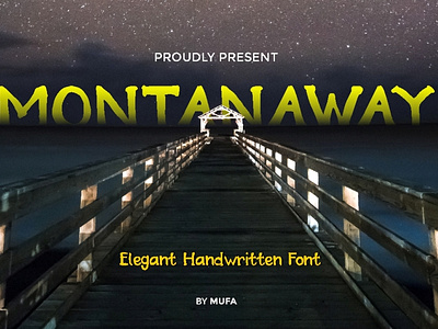 MONTANAWAY - Elegant Handwritten Font by Mufa app branding calligraphy design font font design script font typography web website