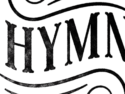 Hymn design lettering overprint texture type typography vintage