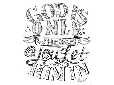 God Is Only Where You Let Him In inspirational jewish lettering typography