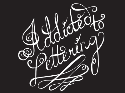 Addicted to Lettering addicted addiction lettering typography