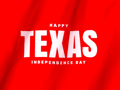 Happy Texas Independence Day