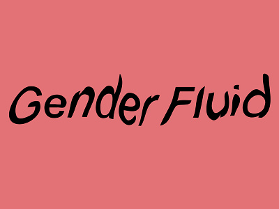 Gender Fluid design gender graphic graphic art graphic artist graphic design graphic studio poster poster art typography