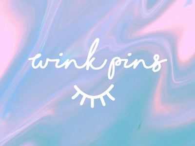 Wink Pins