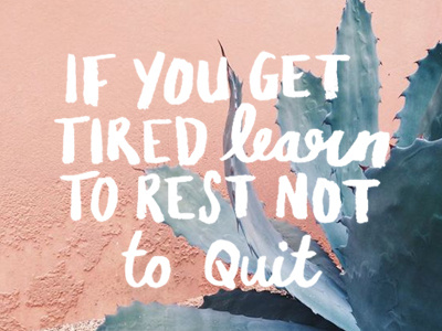 Rest don't quit. brush calligraphy digital drawing font handwritten illustration illustrator ink type typography vector