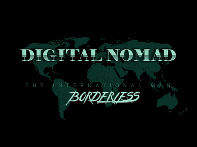 Digital Nomad - Borderless aminshahrokhi arts dark design digital nomad freelancer gimp international radar world worldmap