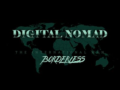 Digital Nomad - Borderless