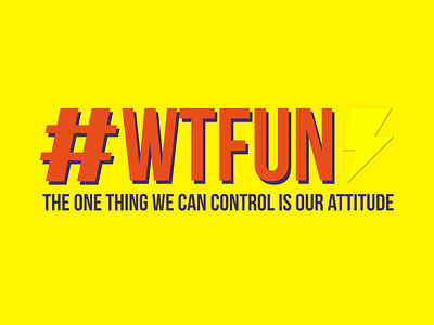 #WTFun hashtag and message