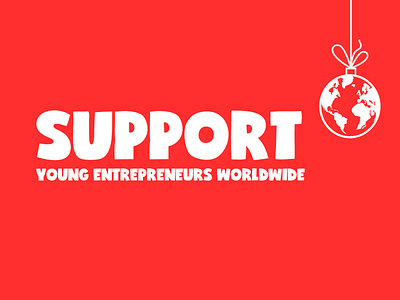 Support young entrepreneurs worldwide