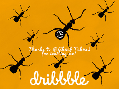 Thankshot to Ahnaf Tahmid dribbble invite dribbblethankshot thankshot
