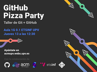 GitHub Pizza Party @ETSINF banner community github infusionvlc inkscape pizza poster workshop