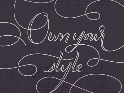 Own Your Style