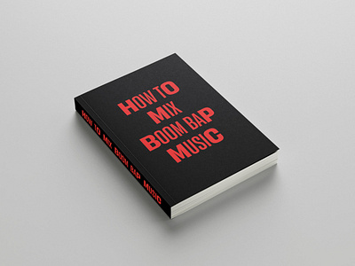 Book Design : How to mix boom bap music artwork book book cover book design design designinspiration digitalart editorial art graphic design typography