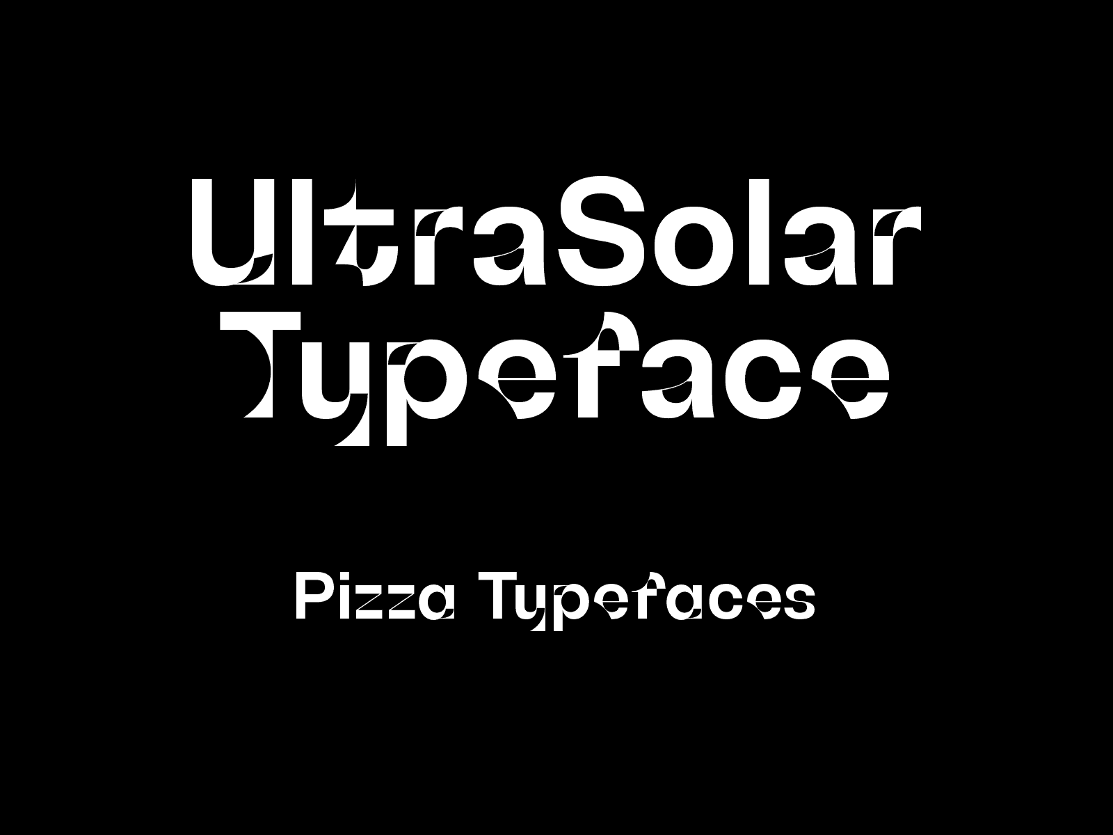 UltraSolar Typefaces editorial font graphic specimen type typeface typefaces typography ultrasolar
