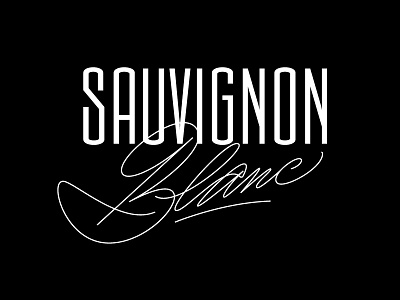 Sauvignon Blanc calligraphy custom type handtype lettering sauvignon sauvignon blanc script type wine