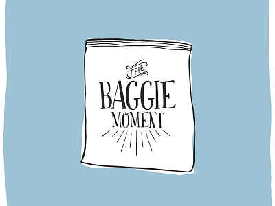 The Baggie Moment design typography