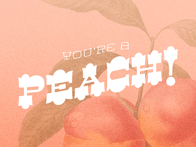 You're a Peach! bright cute peach
