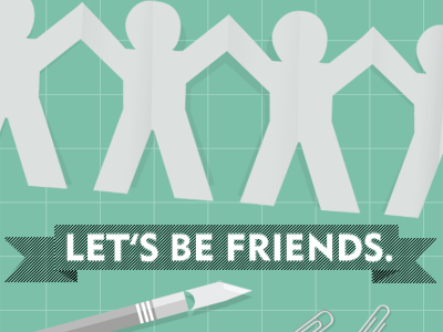 Let's Be Friends ad facebook friends illustration paper