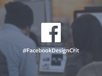Facebook Design Critique Take 2 article articles crit critique design critique facebook facebook design facebookdesigncrit invite open invitation promo