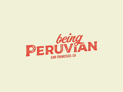 Being Peruvian design illustration logo typography vector