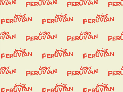 Being Peruvian