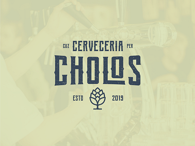 Cholos Brewery - Branding branding design graphic design illustration logo logo design typography vector