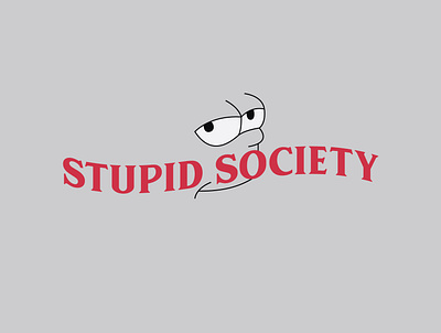 Stupid Society abuse of power baptism branding cartoon character concept design illustration logo paranoid peradaban social typography