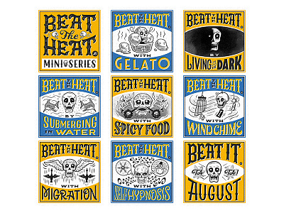 "Beat the Heat" Mini Series design graphicdesign hand lettering illustration lettering skull summer typography