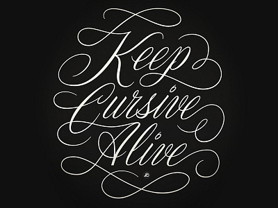 Keep Cursive Alive.