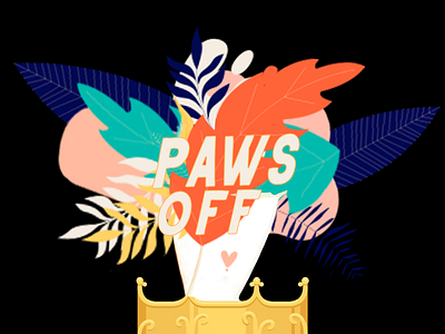 Paws Off_ I'm A Queen branding design logo social campaign