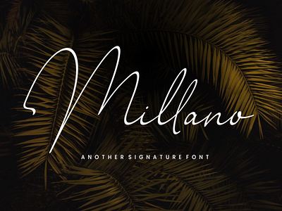 Millano // Signature Font