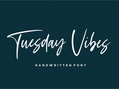 Tuesday Vibes - Handwritten Font font handlettered handlettering handwritten illustration natural script signature