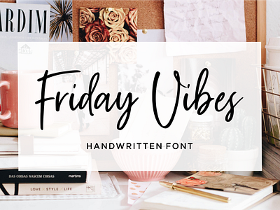 Friday Vibes // Handwritten Font alphabet art bold calligraphy design font graphic joy letter lettering modern retro sign signature simple typeface typographic typography urban vintage