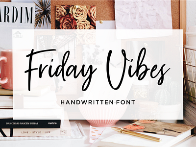 Friday Vibes // Handwritten Font