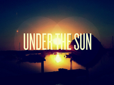 Under The Sun blue orange sun water yellow typography