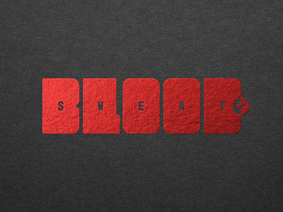 Blood, Sweat, + Tears blood blood sweat and tears branding design effort illustration struggle sweat tears typography vector