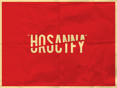 "Hosanna/Crucify" easter poster