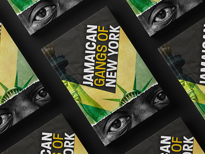 Jamaican Gangs of New York black book cover design eyes graphic design green jamaica new york published yellow