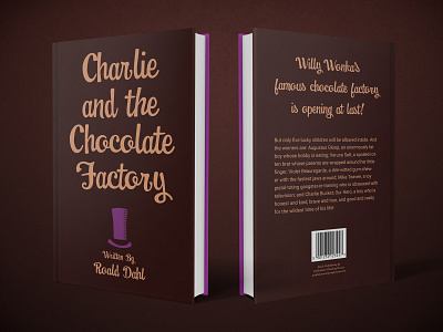 "Charlie and the Chocolate Factory" Book Cover Spread book cover book cover design charlie bucket chocolate chocolate factory minimal roald dahl typography willy wonka