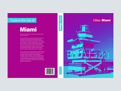 Cities: Miami - Cover book cities city color colorful cover duotone lifeguard stand lifeguard tower line miami miami beach miami beach florida miami florida minimal minimalism minimalist series spread