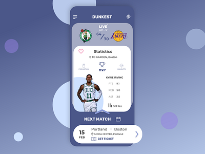 Dunkest, Basketball streaming App accordion adobexd basketball bubble card flat flat 3d gradient live mvp rounded schedule slamdunk stream streaming app ticket app ui uidesign