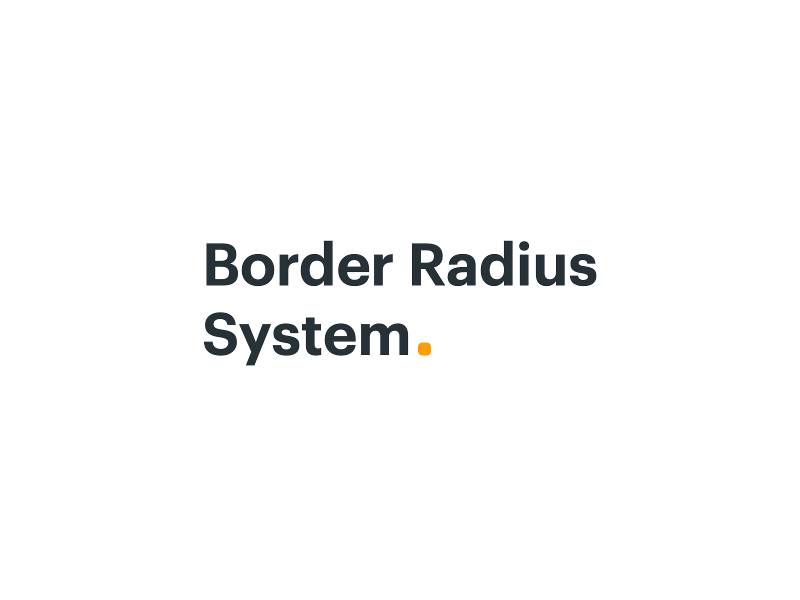 Gett. Border Radius System