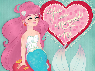 You were Mermaid for Me apple-pencil mermaid procreate valentine