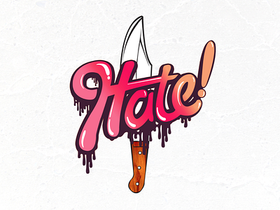 HATE! bubblegum drip hate knife neocolor vector
