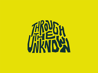 Through The Unknown 90s type bible camp branding camp cave church custom type darkness design flat identity lettering rough summer camp the unknown typography vector