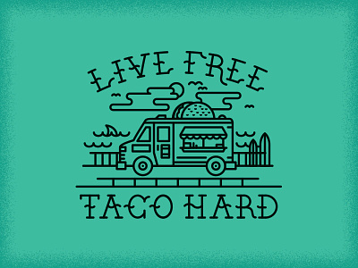 Live Free - Taco Hard banditas food nicaragua tacos truck women